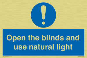 Open the blinds and use natural light